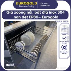 Giá xoong nồi bát đĩa inox 304 nan dẹt EP80 Eurogold