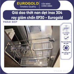 Giá dao thớt inox mờ 304 nan dẹt EP30 Eurogold